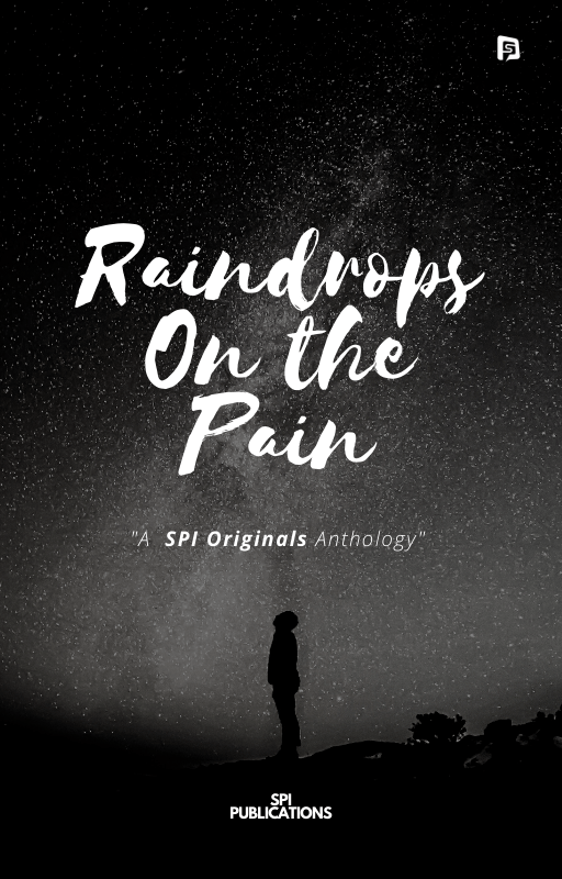 Raindrops On the Pain