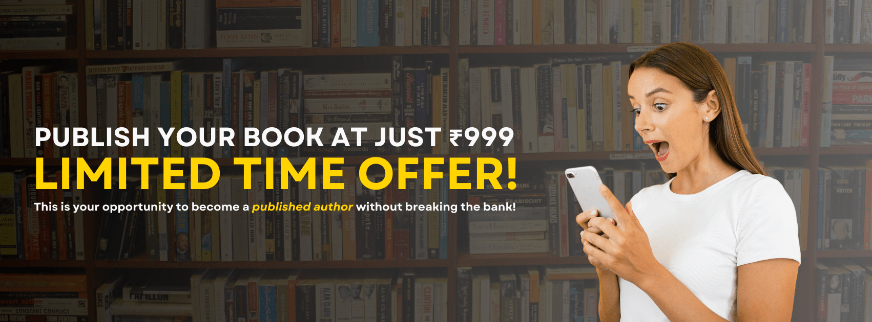 Publish Your Book at Just ₹999 – Limited Time Offer!